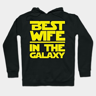 Best Wife In The Galaxy Hoodie